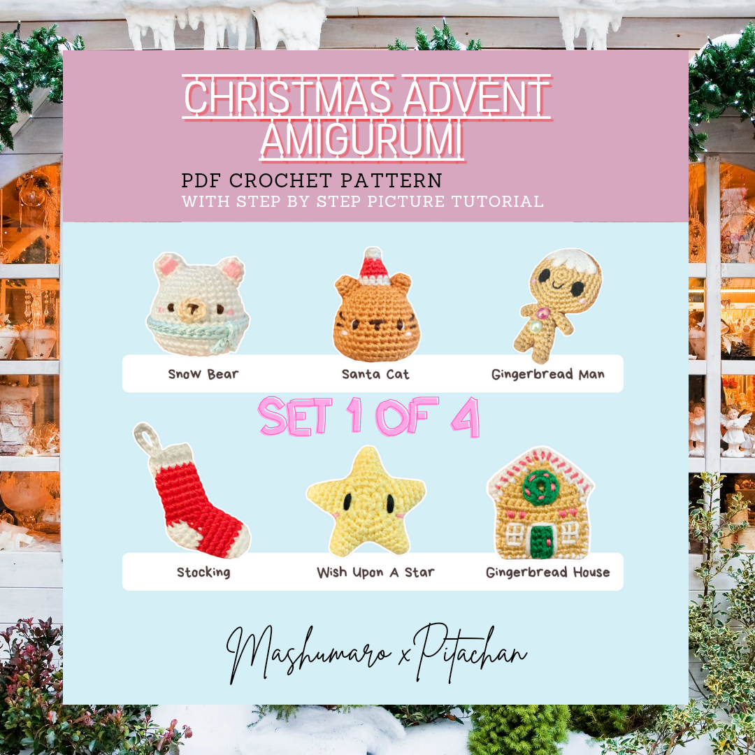 Amigurumi Pattern: Set 1 of 4 (6 Patterns) Mashumaro x Pitachan Christmas Advent Calendar
